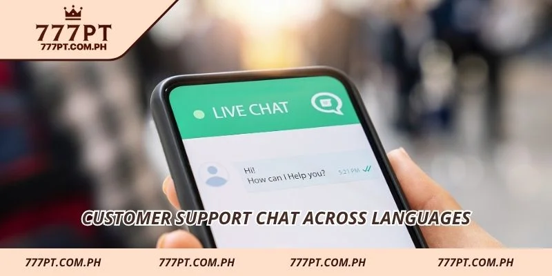 Customer support chat across languages