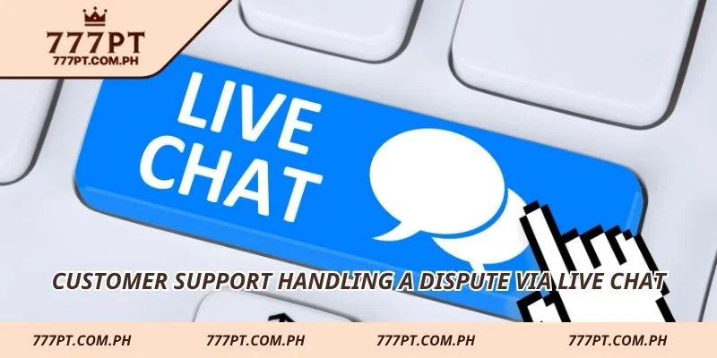 Customer support handling a dispute via live chat