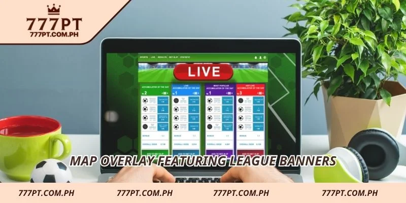 Map overlay featuring league banners
