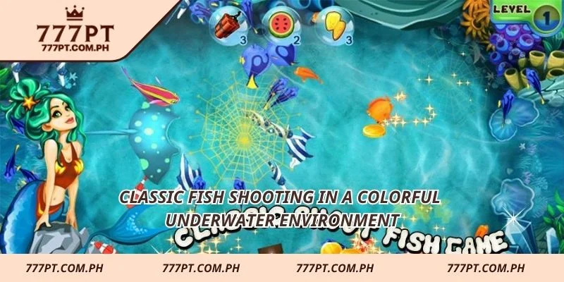Classic Fish Shooting in a colorful underwater environment