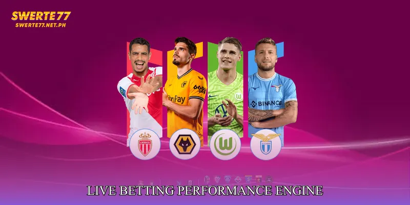 Live Betting Performance Engine