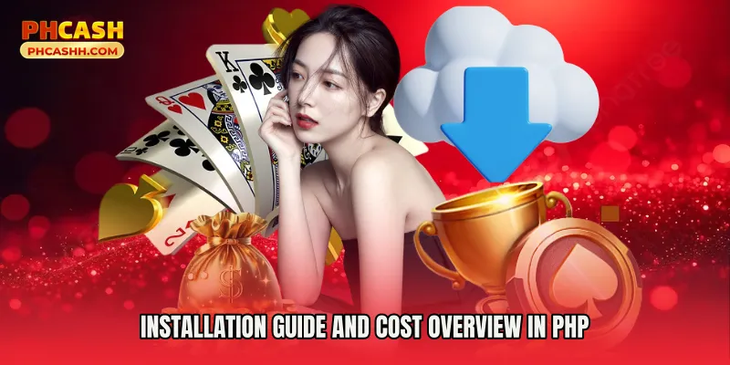 Installation Guide and Cost Overview in PHP